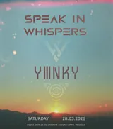 Speak In Whispers