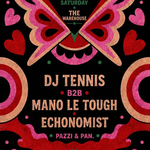 DJ Tennis b2b Mano Le Tough + Echonomist