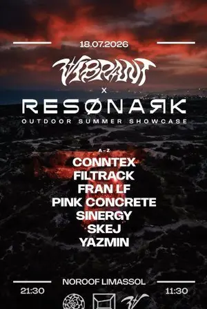 RESØNARK x VIBRANT: Outdoor Techno Showcase in Limassol