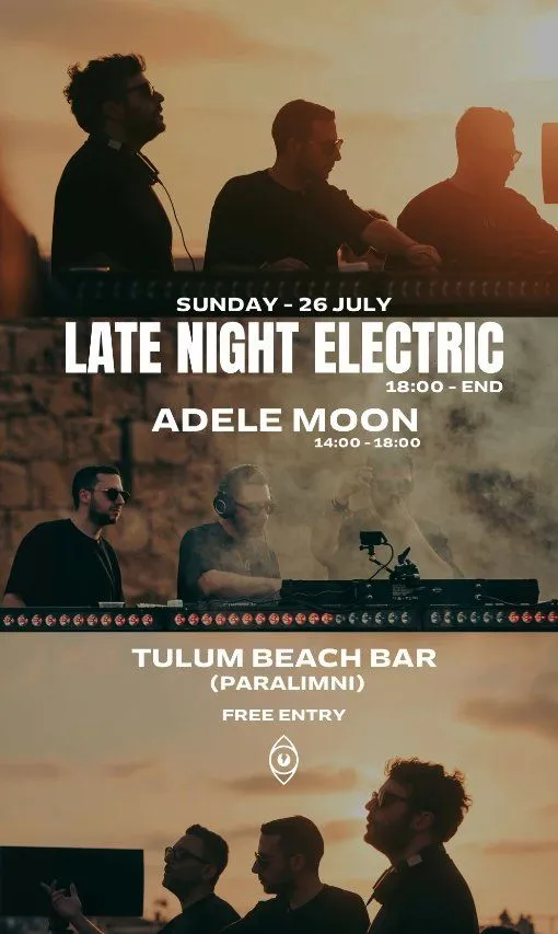Late Night Electric & Adele Moon: Sunset House Party στην Αμμόχωστο