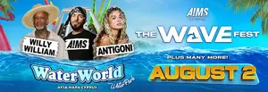 THE WAVE FEST - WILLY WILLIAM // A!MS // ANTIGONI + more surprise guests!