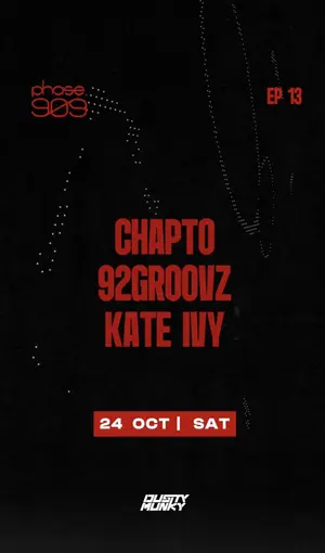 Phase909 Ep13 feat. Chapto / 92grooves / Kate Ivy