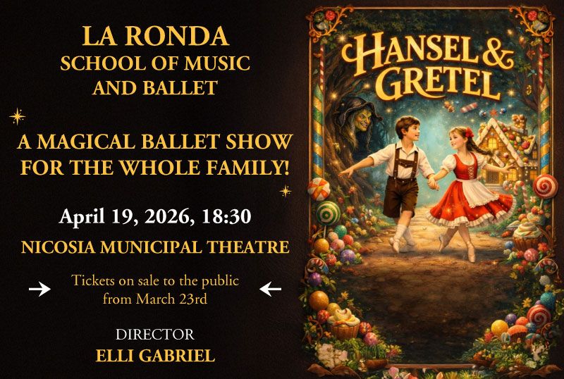 Hansel & Gretel: Ballet Performance at Nicosia Municipal Theatre