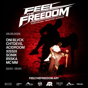 FEEL THE FREEDOM — TECHNO & ELECTRONIC MUSIC PARTY