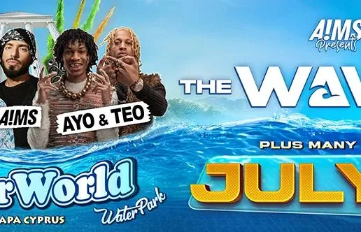THE WAVE FEST - AYO & TEO // ALIKA // A!MS // FY + more surprise guests! at Waterworld Water Park Ayia Napa