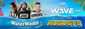 THE WAVE FEST- ARRDEE // A!MS // LILA + more surprise guests!