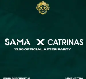 SAMA x Catrinas: Επίσημο After Party στη Λεμεσό