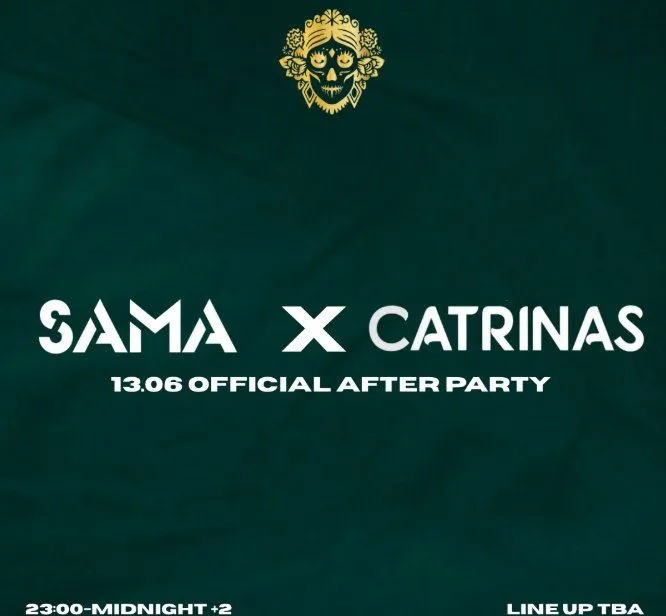 SAMA x Catrinas: Επίσημο After Party στη Λεμεσό