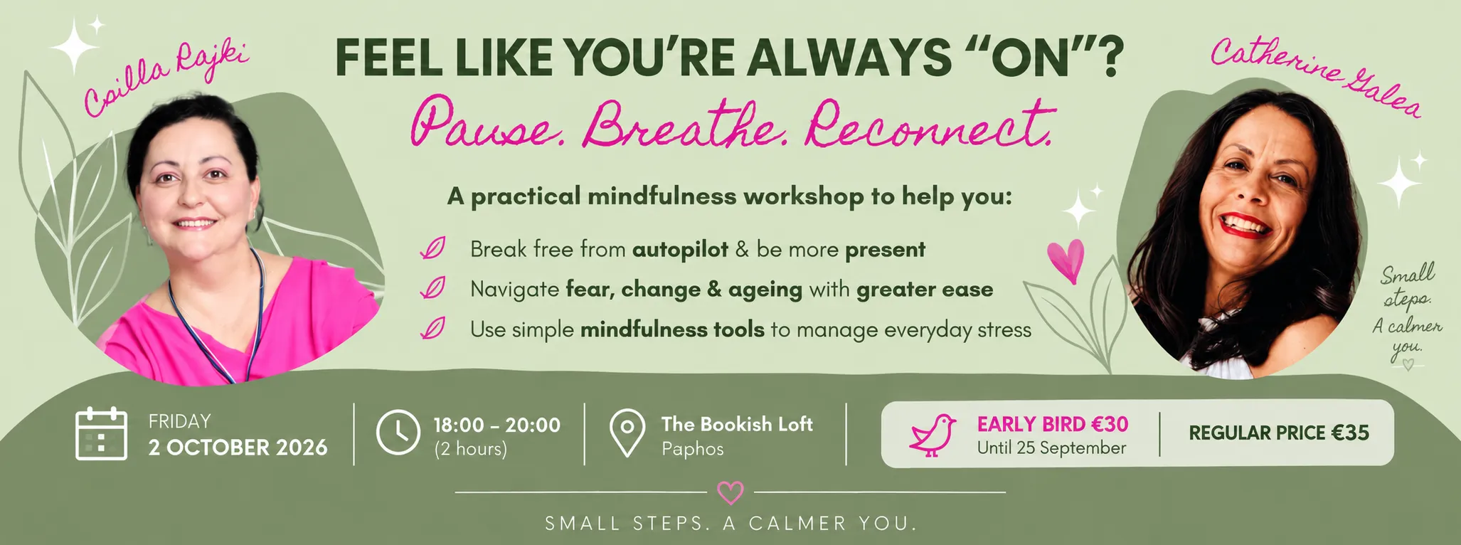 Pause, Breathe, Reconnect - A Practical Mindfulness Workshop