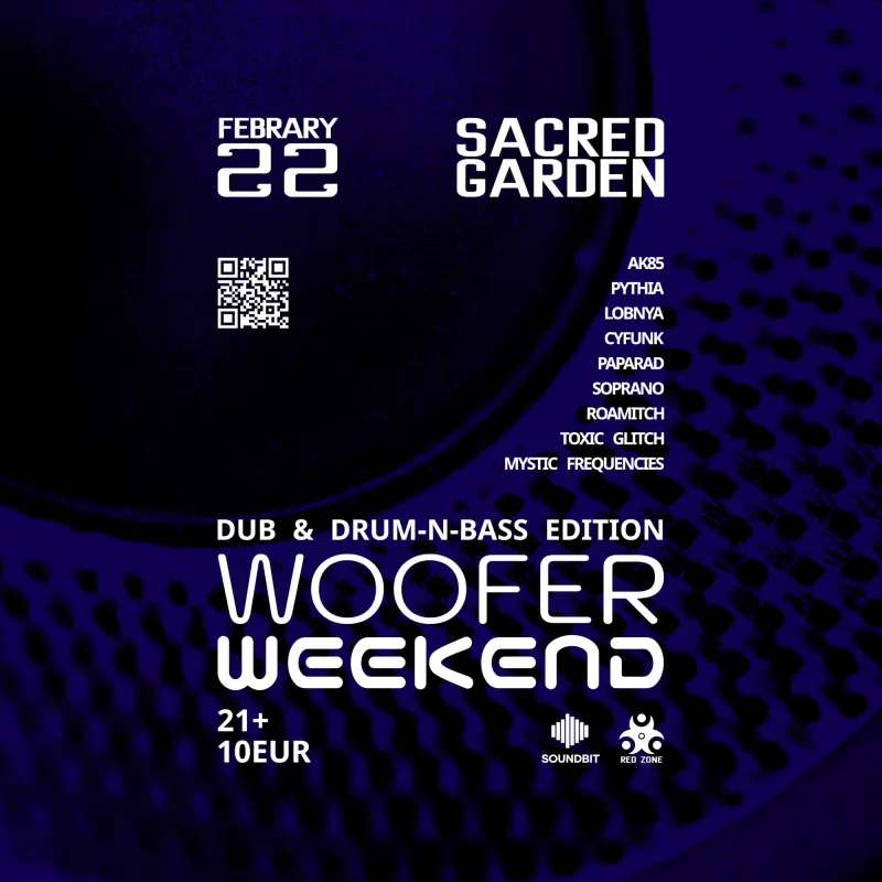 WOOFER WEEKEND – Dub & Drum-n-Bass Edition