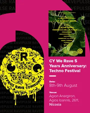 C Y We Rave 5 Years Anniversary