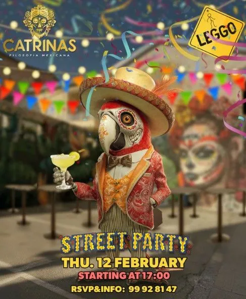 Leggo Carnival Street Party: Mexican Fiesta at Catrinas