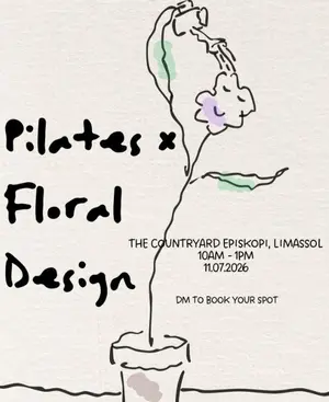 Pilates & Floral Design Morning Workshop in Limassol