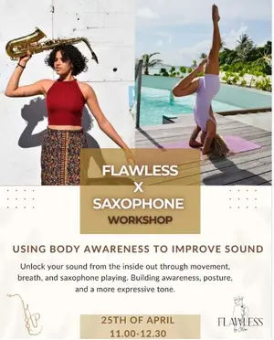 Flawless x Saxophone Workshop: Body Awareness in Limassol