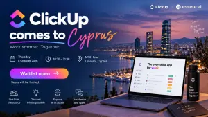 ClickUp Comes to Cyprus