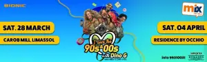 I Love The 90s & 00s with Dino G: Parties in Limassol & Nicosia