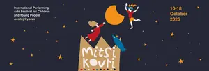 Mitsikouri 2026 International Performing Arts Festival For Children And Young People