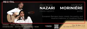 ANOUSHA NAZARI mezzo-soprano & ANTOINE MORINIÉRE guitar