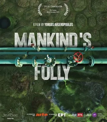 Mankind's Folly - Βραβευμένο ντοκιμαντέρ στη Λευκωσία