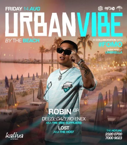 Urban Vibe by the Beach - DJ Robin Live στο Kaliva, Αγία Νάπα