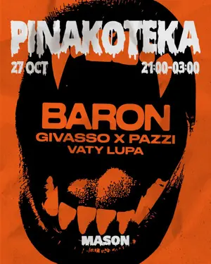 Pinakoteka Ειδική Βραδιά Halloween: Baron, Givasso x Pazzi & Vaty Lupa στο Mason Bar