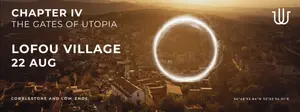 Chapter IV: The Gates of Utopia at Lofou Village