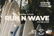 Run N Wave: The Big Collab