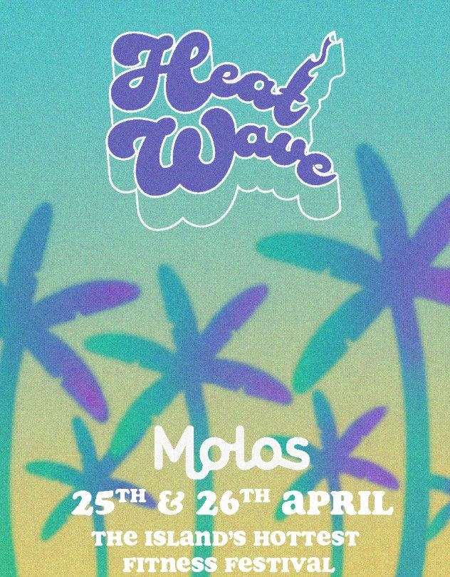 Heatwave Fitness Festival 2026: Two-Day Fitness at Molos