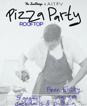 Rooftop Pizza Party: DJ Sets, Cocktails & Surprises at Astry Bistro