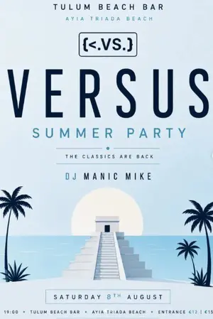 Versus Summer Party - Τα κλασικά επιστρέφουν στο Tulum Beach Bar