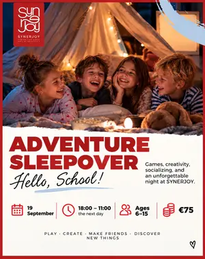 Adventure Sleepover “Hello, School!”