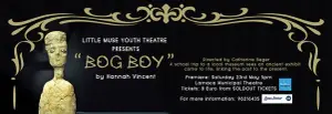 Bog Boy by Hannah Vincent