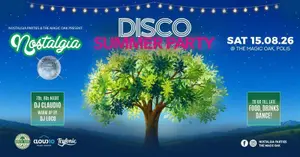 Nostalgia Disco Summer Party at The Magic Oak, Paphos
