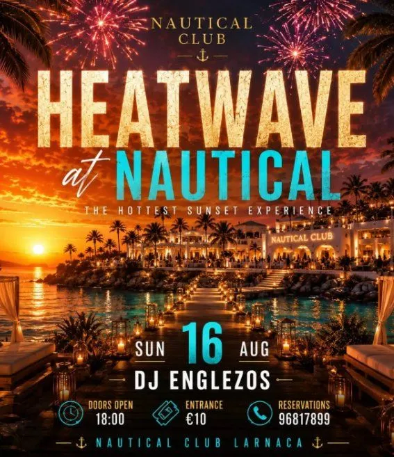 Heatwave at Nautical: Sunset Party with DJ Englezos in Larnaca
