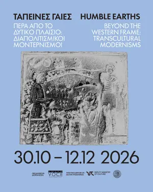 Humble Earths: Beyond the Western Frame - Transcultural Modernisms