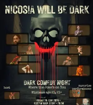 Dark Comedy Night: Where the Joke's on You in Nicosia