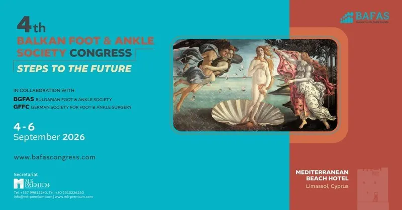 4th Balkan Foot & Ankle Society Congress: Steps to the Future in Limassol